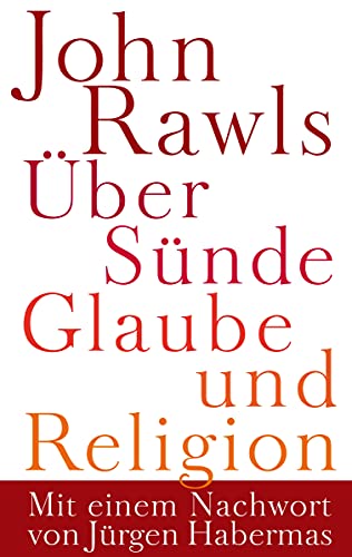 Über Sünde, Glaube und Religion: Mit einem Nachwort von Jürgen Habermas